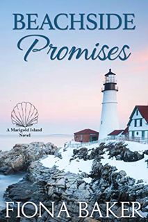 [READ] KINDLE PDF EBOOK EPUB Beachside Promises (Marigold Island Book 3) by  Fiona Baker 📝