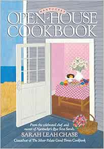 [View] [KINDLE PDF EBOOK EPUB] Nantucket Open-House Cookbook by Sarah Leah Chase,Judith Shahn 📙
