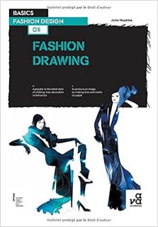 Download❤️eBook✔ Basics Fashion Design 05: Fashion Drawing Complete Edition