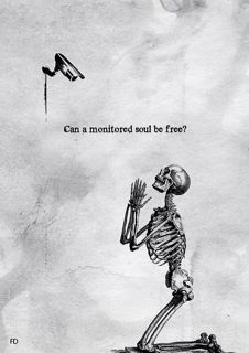FD Can a monitored soul be free ?