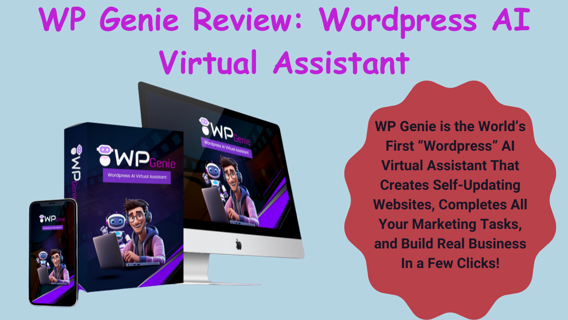 WP Genie Review: WordPress AI Virtual Assistant