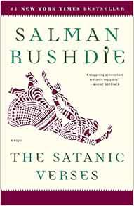 [ACCESS] EPUB KINDLE PDF EBOOK The Satanic Verses: A Novel by Salman Rushdie 📩