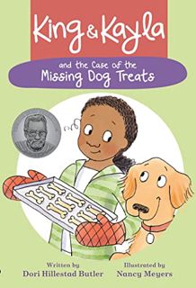 [Access] [EPUB KINDLE PDF EBOOK] King & Kayla and the Case of the Missing Dog Treats by  Dori Hilles