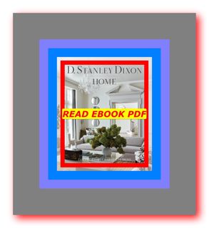 FULL BOOK PDF & FULL AUDIOBOOK Home The Residential Architecture of D. Stanley Dixon READDOWNLOAD#-