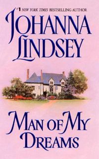 GET [PDF EBOOK EPUB KINDLE] Man of My Dreams (Sherring Cross Book 1) by  Johanna Lindsey 📪