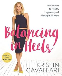 [PDF] ️DOWNLOAD Balancing in Heels: My Journey to Health, Happiness, and Making it all Work Ebooks