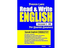[]PDF Free Read Preston Lee's Read & Write English Lesson 1 - 40 For Spanish Speakers (Preston Lee