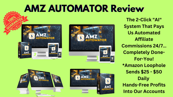 AMZ AUTOMATOR Review: Amazon Passive Income System!