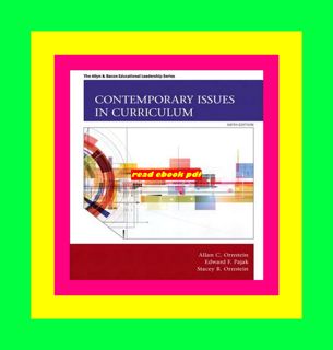 [EBOOK][BEST]} Contemporary Issues in Curriculum (Allyn &amp; Bacon Educational Leadership) Full Bo