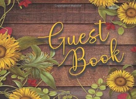 [READ] [KINDLE PDF EBOOK EPUB] Guest Book: Rustic Sunflower on Wood Guest Book For Wedding by  M.S.