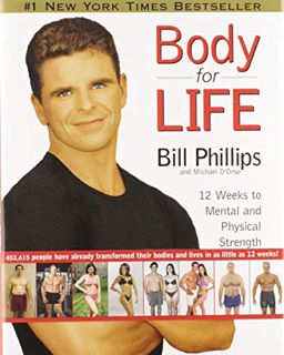 [View] EPUB KINDLE PDF EBOOK Body for Life: 12 Weeks to Mental and Physical Strength by  Bill Philli