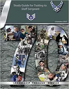 [VIEW] [EPUB KINDLE PDF EBOOK] Study Guide for Testing to Staff Sergeant: Air Force Handbook 1 by Ai