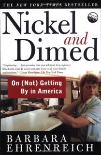 (PDF) Download Nickel and Dimed: On (Not) Getting By in America BY : Barbara Ehrenreich