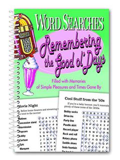 Read EPUB KINDLE PDF EBOOK Word Searches Remembering the Good Ol' Days: Filled With Memories of Simp