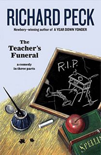 View PDF EBOOK EPUB KINDLE The Teacher's Funeral by  Richard Peck 📑