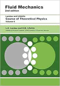[ACCESS] [EBOOK EPUB KINDLE PDF] Fluid Mechanics: Volume 6 by L D Landau,E.M. Lifshitz 💚