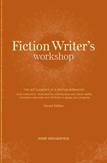 [Get] PDF EBOOK EPUB KINDLE Fiction Writer's Workshop by  Josip Novakovich 📑