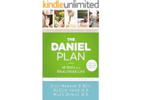 The Daniel Plan: 40 Days to a Healthier Life by Rick Warren [PDF,EPuB,AudioBook,Ebook]