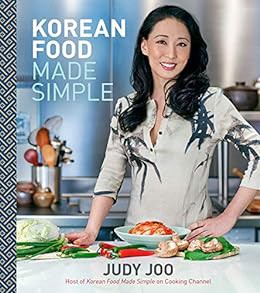 [VIEW] [EBOOK EPUB KINDLE PDF] Korean Food Made Simple by Judy Joo 💖