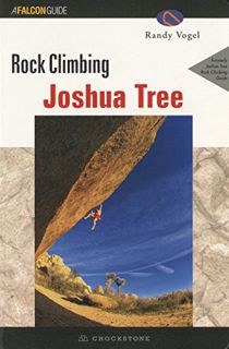 [READ] KINDLE PDF EBOOK EPUB Rock Climbing Joshua Tree, 2nd (Regional Rock Climbing Series) by  Rand