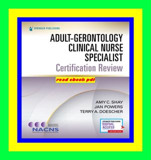 DOWNLOAD [EPUB]] Adult-Gerontology Clinical Nurse Specialist Certification Review Full Pages