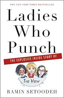 (Download❤️eBook)✔️ Ladies Who Punch: The Explosive Inside Story of "The View" Full Audiobook