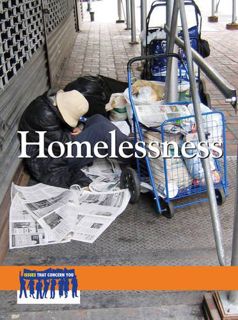 VIEW [EPUB KINDLE PDF EBOOK] Homelessness (Issues That Concern You) by  Arthur Gillard 📮