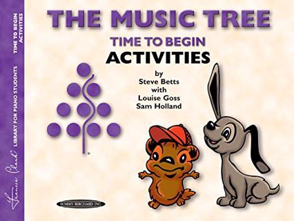 [READ] EBOOK EPUB KINDLE PDF The Music Tree Activities Book: Time to Begin by  Frances Clark,Louise