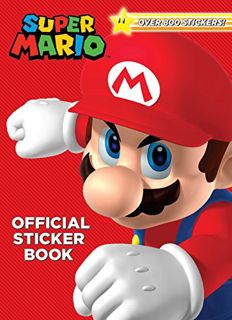 VIEW EBOOK EPUB KINDLE PDF Super Mario Official Sticker Book (Nintendo®) by  Steve Foxe &  Random Ho