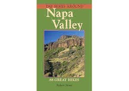 Read Epub Day Hikes Around Napa Valley by Robert Stone