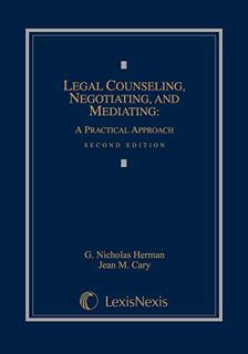 READ KINDLE PDF EBOOK EPUB Legal Counseling, Negotiating, and Mediating: A Practical Approach by  G.