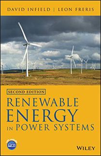 [GET] KINDLE PDF EBOOK EPUB Renewable Energy in Power Systems by  Leon Freris &  David Infield 📖