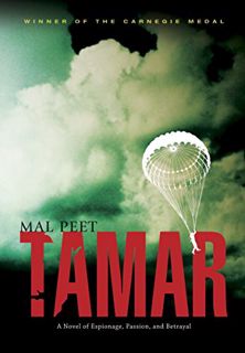 READ EBOOK EPUB KINDLE PDF Tamar: A Novel of Espionage, Passion, and Betrayal by  Mal Peet 📒