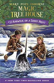 Read [KINDLE PDF EBOOK EPUB] Narwhal on a Sunny Night (Magic Tree House (R) Book 33) by  Mary Pope O