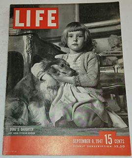 READ KINDLE PDF EBOOK EPUB Life Magazine September 8, 1947 -- Cover: Duke's Daughter by  Life Magazi