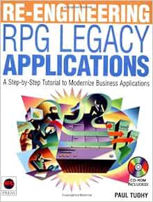 Read EPUB KINDLE PDF EBOOK Re-engineering RPG Legacy Applications by Paul Tuohy 💛