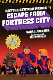 [VIEW] [EBOOK EPUB KINDLE PDF] Escape from Fortress City: An Unofficial Graphic Novel for Minecrafte