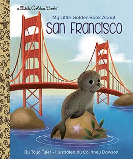 [Read] PDF EBOOK EPUB KINDLE My Little Golden Book About San Francisco by  Toyo Tyler &  Courtney Da
