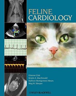 [View] [KINDLE PDF EBOOK EPUB] Feline Cardiology by  Etienne Cote,Kristin A. MacDonald,Kathryn M. Me