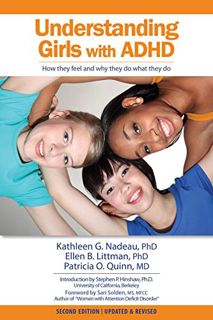 [Read] [PDF EBOOK EPUB KINDLE] Understanding Girls with AD/HD by  Kathleen G. Nadeau,Ellen B. Littma