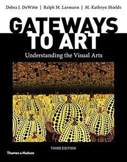 [READ] EBOOK EPUB KINDLE PDF Gateways to Art by  Debra J. DeWitte,Ralph M. Larmann,M. Kathryn Shield
