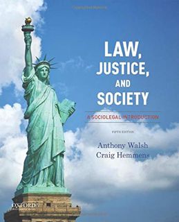 VIEW EPUB KINDLE PDF EBOOK Law, Justice, and Society: A Sociolegal Introduction by  Anthony Walsh &