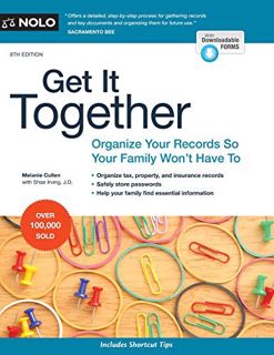 [Read] EBOOK EPUB KINDLE PDF Get It Together: Organize Your Records So Your Family Won't Have To by