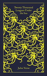 [View] [PDF EBOOK EPUB KINDLE] Twenty Thousand Leagues Under the Sea (Penguin Clothbound Classics) b