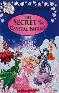 [READ] PDF EBOOK EPUB KINDLE The Secret of the Crystal Fairies (Thea Stilton: Special Edition #7): A