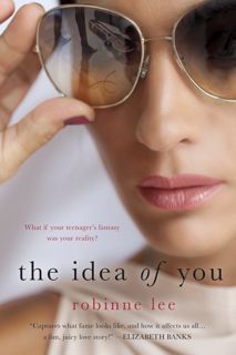 [OpenLibrary] The Idea of You by Robinne Lee [PDF] Download
