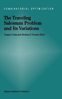GET [EPUB KINDLE PDF EBOOK] The Traveling Salesman Problem and Its Variations (Combinatorial Optimiz