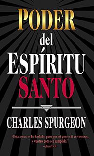 View EPUB KINDLE PDF EBOOK Poder del Espiritu Santo (Spanish Edition) by  Charles H. Spurgeon 📩