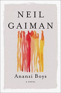 Read [KINDLE PDF EBOOK EPUB] Anansi Boys (American Gods Book 2) by  Neil Gaiman 📧