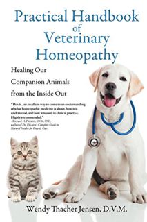 [READ] EPUB KINDLE PDF EBOOK Practical Handbook of Veterinary Homeopathy: Healing Our Companion Anim